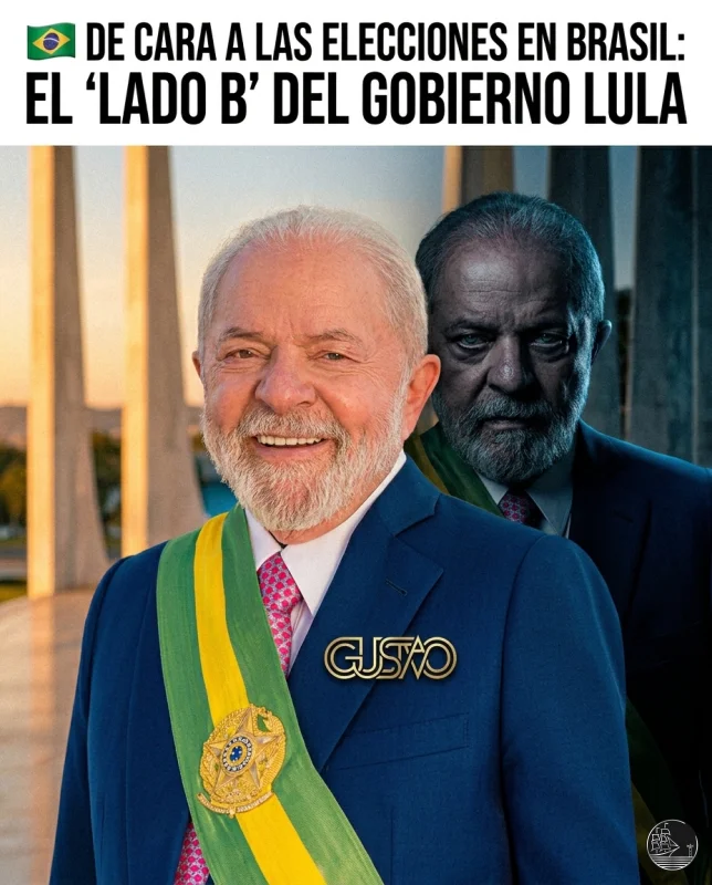 EL "LADO B" DEL GOBIERNO LULA
